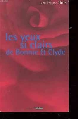 Les yeux si clairs de Bonny and Clyde, [Périgueux, Palace, novembre 1998]