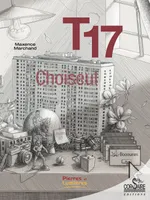 T17, Choiseul