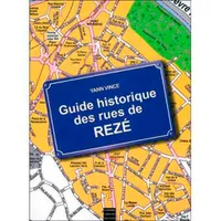 Guide Historique Des Rues De Rezé