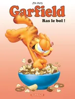 76, Garfield - Tome 76 - Ras le bol !