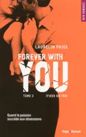 Fixed on you, 3, Tome 3 : Forever with you