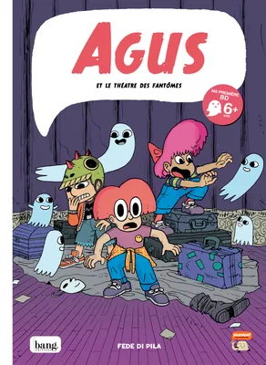 Agus et le théâtre des fantômes