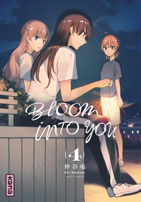 4, Bloom into you