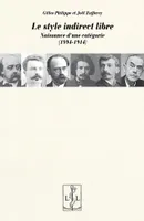 Le style indirect libre, Naissance d'une catégorie, 1894-1914