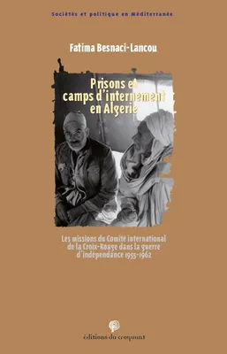 Prisons et camps d’internement en Algerie