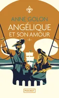 Angélique - tome 6 Et son amour