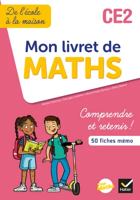 De l'école à la maison Maths CE2  - Ed. 2021 Mon livret de Maths CE2