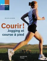 Courir !, Jogging et course à pied