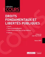 Droits fondamentaux et libertés publiques, Cours - Tests d'autoévaluation - Index thématique des jurisprudences