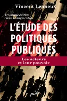 L'ETUDE DES POLITIQUES PUBLIQUES. LES ACTEURS ET LEUR POUVOIR