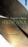 Loyola's Blues, roman