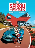 Les Aventures de Spirou et Fantasio, 53, Dans les griffes de la vipère, Une aventure de Spirou et Fantasio : Tome 53