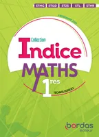 Indice Mathématiques 1res Technologique 2019 Manuel de l'élève