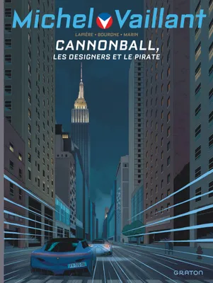 Michel Vaillant - Saison 2 - Tome 11 - Cannonball / Edition augmentée