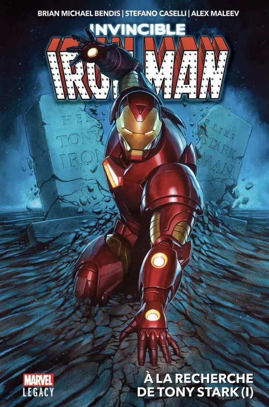 Livres BD Comics Invincible Iron Man T01: A la recherche de Tony Stark Brian Michael Bendis, Stefano Caselli, Alex Maleev