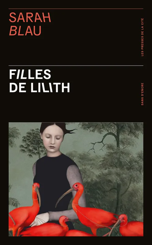 Livres Polar Thriller Filles de Lilith Sarah Blau
