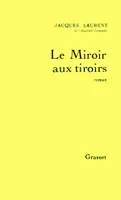 Le miroir aux tiroirs, roman