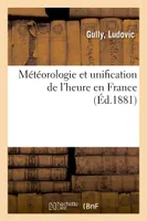 Météorologie et unification de l'heure en France
