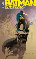 Batman-no man's land, 2, BATMAN NO MAN'S LAND - Tome 2