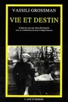 Vie et destin, roman Vasilij Semenovič Grossman