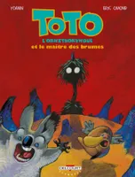Toto l'ornithorynque T02, Et le maître des brumes