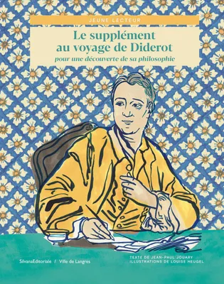 Le supplément au voyage de Diderot, Pour une découverte de sa philosophie