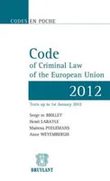 Code of Criminal Law of the European Union 2012