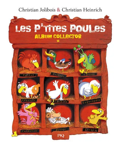 Livres Jeunesse de 3 à 6 ans Albums 1, Les p'tites poules / Albums Christian Jolibois