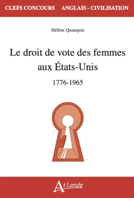 Le droit de vote des femmes aux États-Unis, 1776-1965