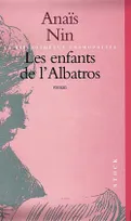 Les cités intérieures., [2], Les Enfants de l'albatros, roman