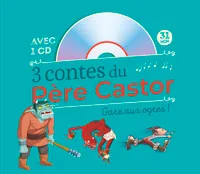 3 contes du Père Castor, Gare aux ogres !