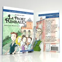 Les enquêtes de Léna & Co, 5, Le projet Rimbaud