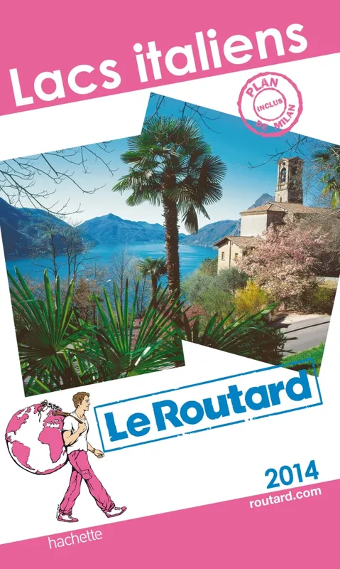 Livres Loisirs Voyage Guide de voyage Le Routard Lacs italiens 2014 Pierre Josse