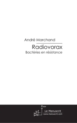 Radiovorax