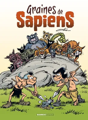 Graines de sapiens, 1, Graine de Sapiens - tome 01