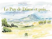 Le Puy de Dôme et puis…en aquarelles