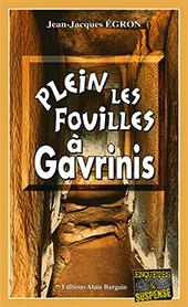 Plein les fouilles à Gavrinis
