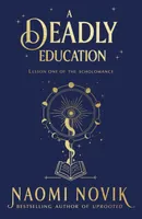 A Deadly Education T.01 Scholomance (softcover)