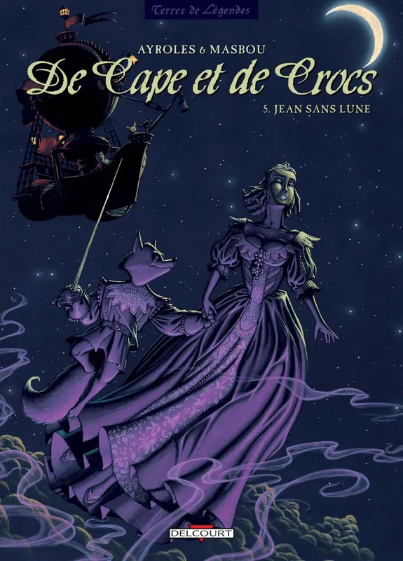 Livres BD Les Classiques De cape et de crocs, 5, Jean Sans Lune, Jean Sans Lune Alain Ayroles