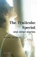Fruitcake Special and Other Stories, Livre