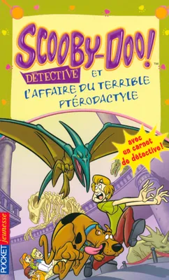 Scooby-Doo détective et L'affaire du terrible ptérodactyle - tome 11