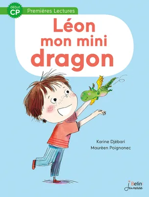 Léon, mon mini-dragon - Début CP