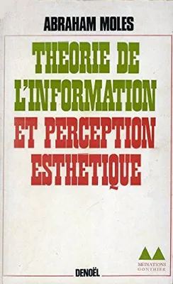 Théorie de l'information et perception esthétique