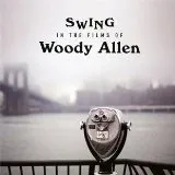 woody allen / swing in the films of