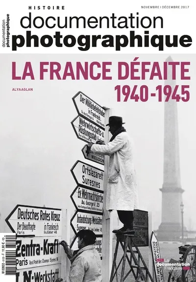 Livres Sciences Humaines et Sociales Actualités La France défaite 1940-1945 - dossier N-8120 Alya Aglan