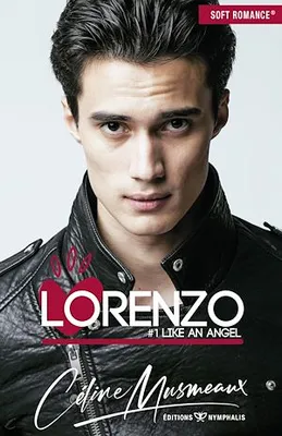 Lorenzo, Like an angel (Spin Off de « À toi »)