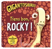 Gigantosaurus, Rocky