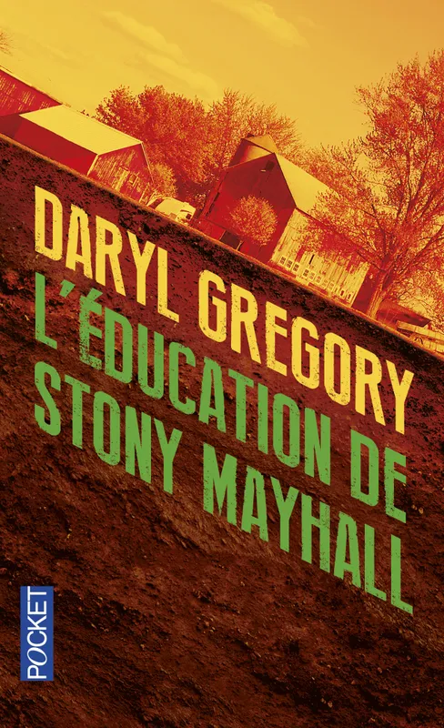 Livres Littératures de l'imaginaire Science-Fiction L'Education de Stony Mayhall Gregory, Daryl