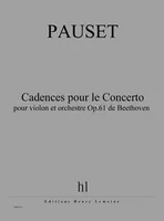 Cadences pour le Concerto pour violon et orchestre Op.61 de Beethoven, Violon