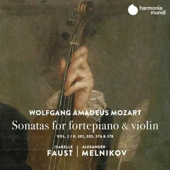 Sonatas for fortepiano & violin vol.2 - Isabelle Faust, Alexander Melnikov